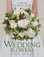 Book Cover for Wedding Flowers by Judith Blacklock