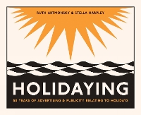 Book Cover for Holidaying by Ruth Artmonsky