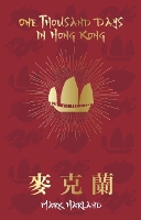 Book Cover for One Thousand Days in Hong Kong by Mark Harland