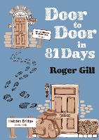 Book Cover for Door to Door in 81 Days by Roger Gill