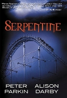 Book Cover for Serpentine by Peter Parkin