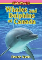 Book Cover for Whales and Dolphins of Canada by Erin Einstein