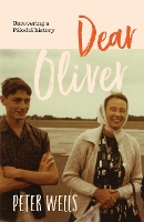 Book Cover for Dear Oliver by Peter Wells