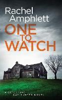 Book Cover for One to Watch by Rachel Amphlett