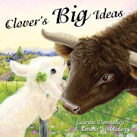 Book Cover for Clover'S Big Ideas by Georgie Donaghey
