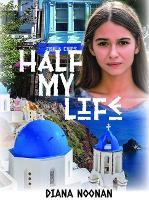 Book Cover for Half my Life by Diana Noonan