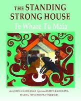 Book Cover for Standing Strong House, The by Reina Kahukiwa