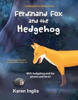 Book Cover for Ferdinand Fox and the Hedgehog by Karen Inglis
