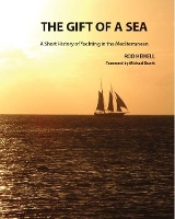 Book Cover for The Gift of a Sea by Rod Heikell