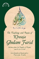 Book Cover for The Teachings and Poems of Khwaja Ghulam Farid by Khwaja Ghulam Farid, Christopher Shackle