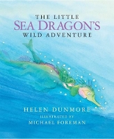Book Cover for The Little Sea Dragon's Wild Adventure by Helen Dunmore