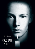 Cold Bath Street by A. J. Hartley