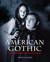 Book Cover for American Gothic by Jonathan Rigby