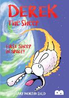 Book Cover for Derek The Sheep: First Sheep In Space by Gary Northfield