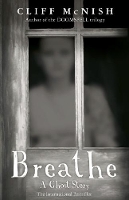 Book Cover for Breathe: A Ghost Story by Cliff McNish