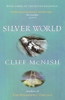 Book Cover for Silver World by Cliff McNish