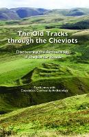 Book Cover for The Old Tracks Through the Cheviots by David Jones