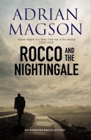 Book Cover for Rocco And The Nightingale (Inspector Lucas Rocco 5) by Adrian Magson