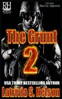 Book Cover for The Grunt 2 by Latrivia S Nelson