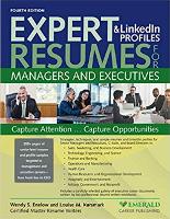 Book Cover for Expert Resumes & LinkedIn Profiles for Managers and Executives by Wendy Enelow, Louise Kursmark