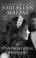 Book Cover for The Controversial Princess by Jodi Ellen Malpas