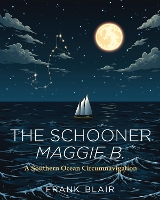 Book Cover for The Schooner Maggie B. by Frank Blair