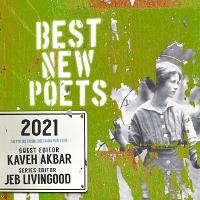 Book Cover for Best New Poets 2021 by Kaveh Akbar