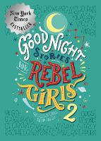 Book Cover for Good Night Stories for Rebel Girls 2 by Elena Favilli, Francesca Cavallo, Rebel Girls