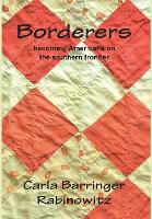 Book Cover for Borderers by Carla Barringer Rabinowitz