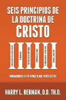 Book Cover for Seis Principios de la Doctrina de Cristo by Harry L Herman