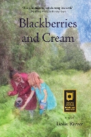 Book Cover for Blackberries and Cream by Leslie Rivver