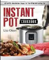 Book Cover for Instant Pot Cookbook by Lisa Olson