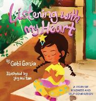 Book Cover for Listening With My Heart by Gabi Garcia