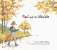 Book Cover for Paul and His Ukulele by Robert Broder