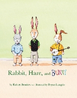 Book Cover for Rabbit, Hare, and Bunny by Robert Broder