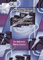 Book Cover for 118 Inequalities for Mathematics Competitions by Titu Andreescu, Marius Stanean