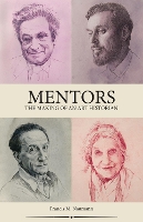 Book Cover for Mentors by Francis M. Naumann