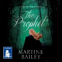 Book Cover for The Prophet by Martine Bailey