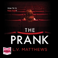 Book Cover for The Prank by L.V. Matthews