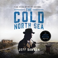 Book Cover for The Cold North Sea: An Ingo Finch Mystery Book 2 by Jeff Dawson