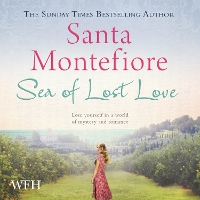 Book Cover for Sea of Lost Love by Santa Montefiore