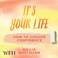 Book Cover for It's Your Life by Emilia Ohrtmann