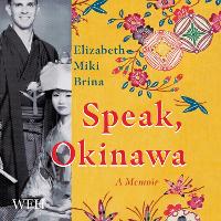 Book Cover for Speak, Okinawa by Elizabeth Miki Brina