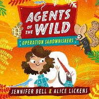 Book Cover for Agents of the Wild: Operation Sandwhiskers by Jennifer Bell