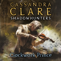 Book Cover for Clockwork Prince by Cassandra Clare