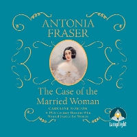 Book Cover for The Case of the Married Woman by Antonia Fraser