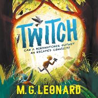 Book Cover for Twitch by MG Leonard