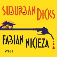 Book Cover for Suburban Dicks by Fabian Nicieza