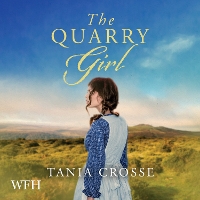 Book Cover for The Quarry Girl by Tania Crosse