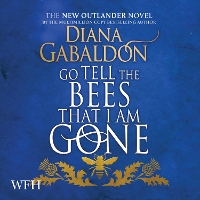 Book Cover for Go Tell the Bees that I am Gone by Diana Gabaldon